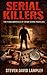 Serial Killers: The Fundame...