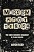 Marxism Without the Noise by Aiden Reed