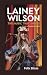 LAINEY WILSON: The Music Th...