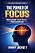 The Power of Focus: How to ...