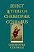 Select Letters of Christoph...