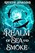 A Realm of Sea and Smoke (A...