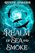 A Realm of Sea and Smoke by Krystal Harding