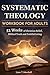 Systematic Theology Workboo...