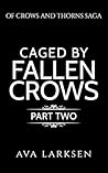 Caged by Fallen C...