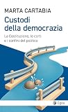 Custodi della dem...