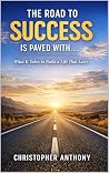 The Road to Succe...