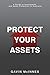 Protect Your Assets by Gavin McInnes