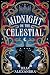 Midnight on the Celestial