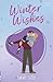 Winter Wishes by Emmy Todd