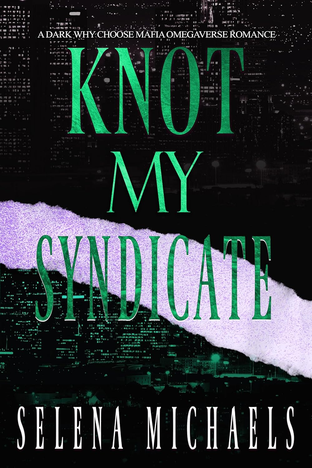Knot My Syndicate (Kindle Edition)
