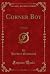 Corner Boy: A Novel (Classic Reprint)
