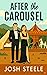 After the Carousel (The Carousel #2)