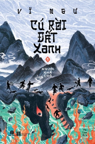 Cú Rời Đất Xanh, Tập 1: Người Nhà Chó