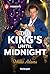 The King's Until Midnight (Young, Hot and Royal Book 3)