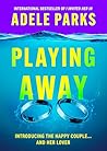 Playing Away: A N...