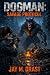 DOGMAN: SAVAGE PROTOCOL (Do...