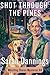 Shot Through the Pines by Sarah Dannings