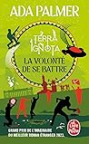 La Volonté de se ...