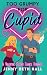 Too Grumpy for Cupid: A Valentine Second Chance Romance