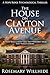 The House on Clayton Avenue (A Hope Ridge Psychological Thriller)