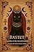 BASTET: Guardian of the Sac...