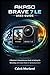 AKASO BRAVE 7 LE USER GUIDE by Caleb Morland