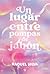 Un lugar entre pompas de jabón