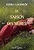 La saison des mûres