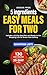 5 Ingredients Easy Meals fo...