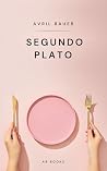 Segundo plato (Spanish Edition) Segundo plato (Spanish Edition)