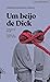 Um Beijo de Dick