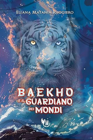 Baekho e il Guardiano dei Mondi (Italian Edition)