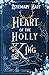 Heart of the Holly King: Gy...