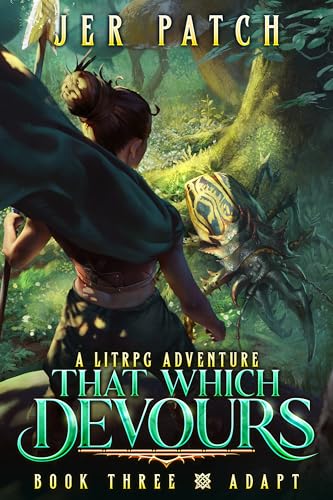 Adapt (That Which Devours #3)