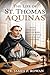 THE LIFE OF ST. THOMAS AQUI...