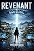 REVENANT: An AI Thriller
