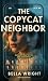 The Copycat Neighbor: A Psy...
