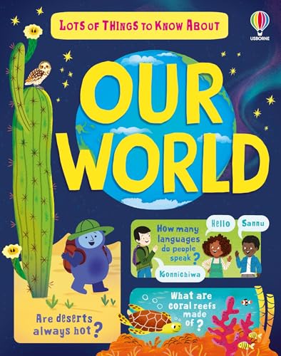 Lots of Things to Know About Our World (Hardcover)