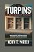 The Turpins: A New House of...