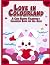 Love in Colourland: A Cute ...
