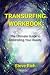 Transurfing Workbook: The U...