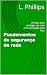 Fundamentos de segurança de rede : Um guia para proteger sua rede com o Firewalla Gold Plus (Segurança Pessoal no Mundo Digital Livro 3) (Portuguese Edition)