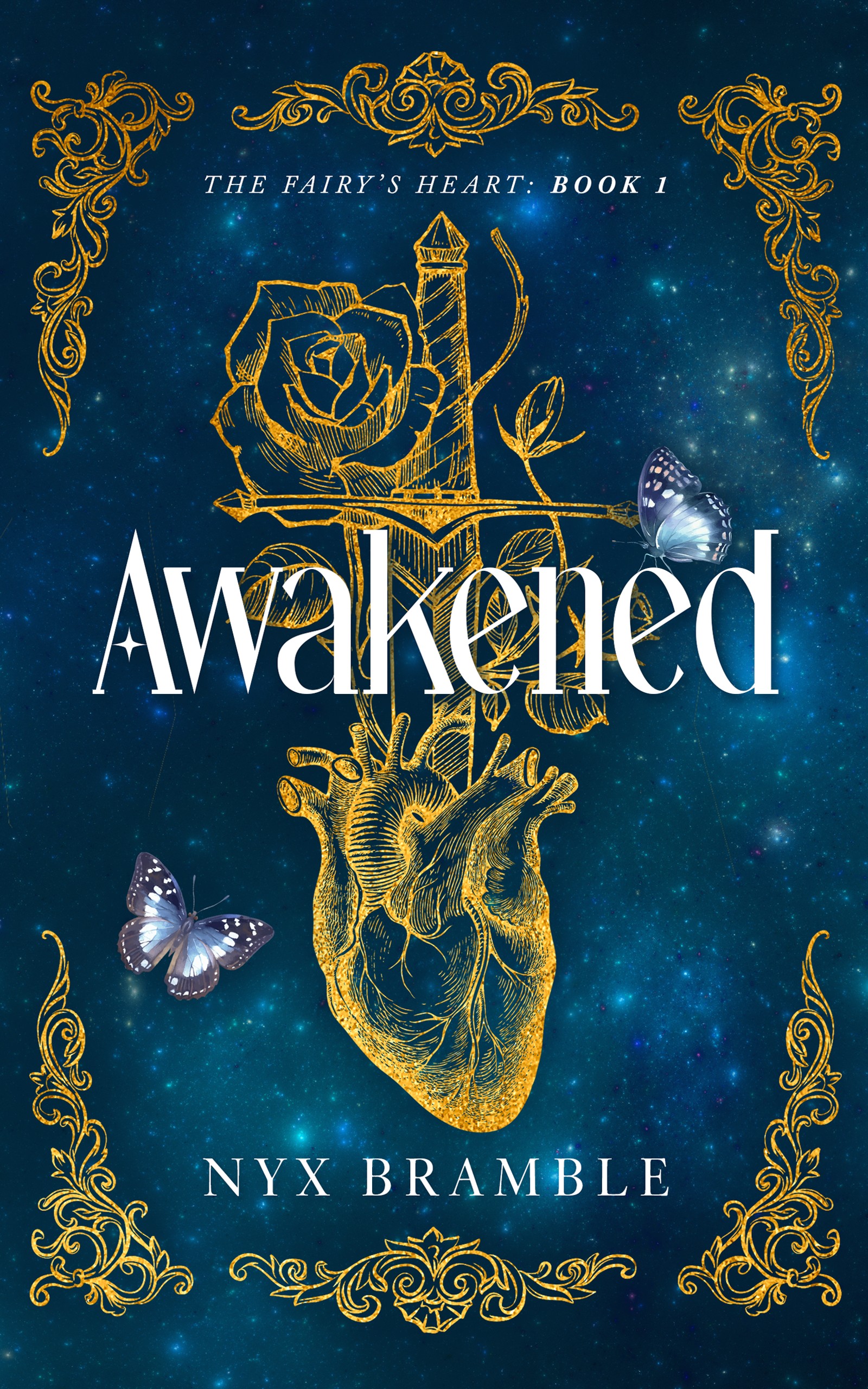Awakened (The Fairy's Heart #1)