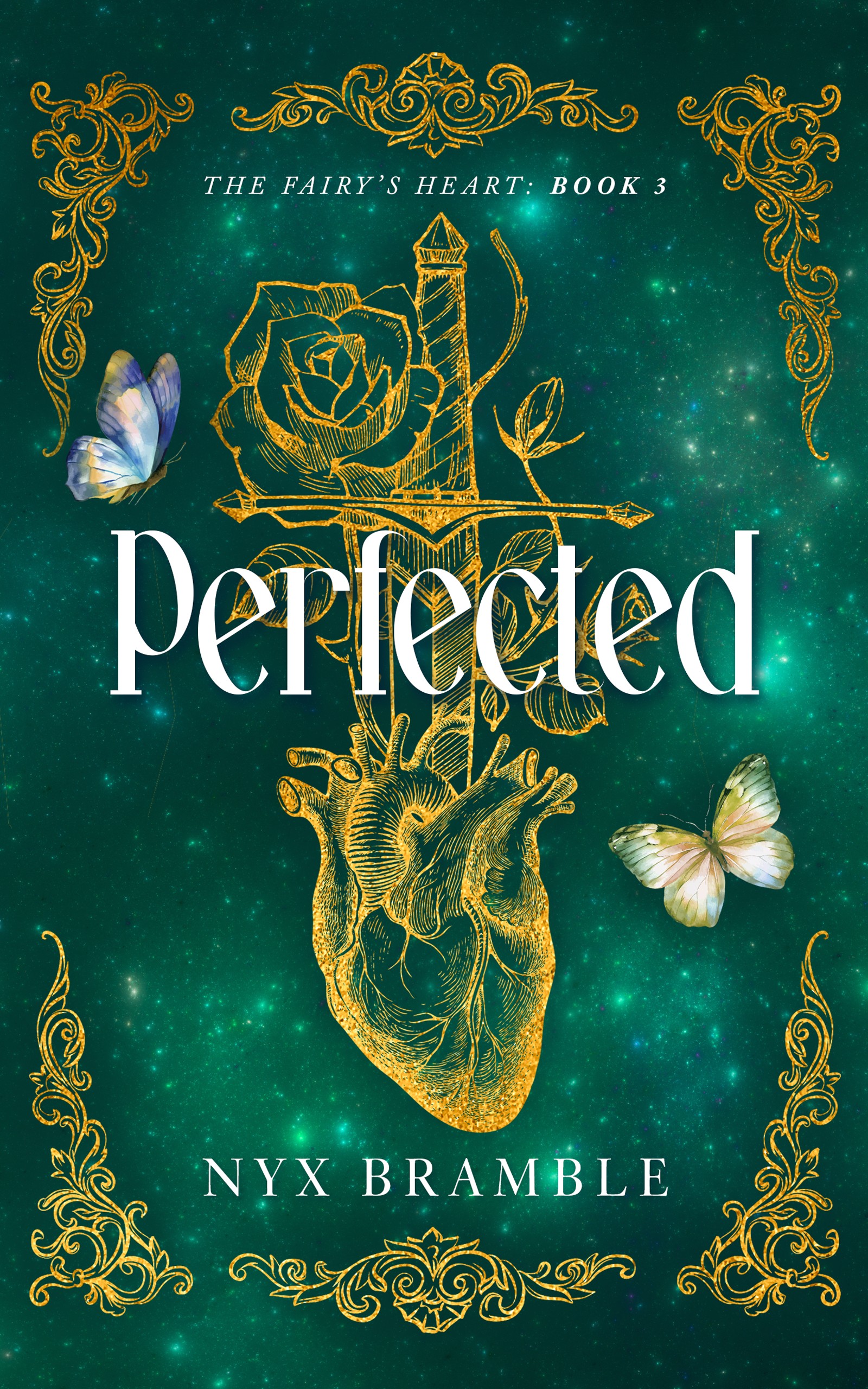 Perfected (The Fairy's Heart #3)