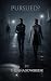 Pursued?: A Psychological T...