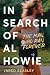 In Search of Al Howie: The Man Who Ran Forever