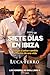 SIETE DIAS EN IBIZA: Donde ...