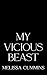My Vicious Beast: A Dark Mo...