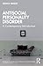 Antisocial Personality Disorder: A Contemporary Introduction (Routledge Introductions to Contemporary Psychoanalysis)